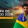 Copa do Mundo 2026: grupos, jogos do Brasil, sedes, formato e calendário